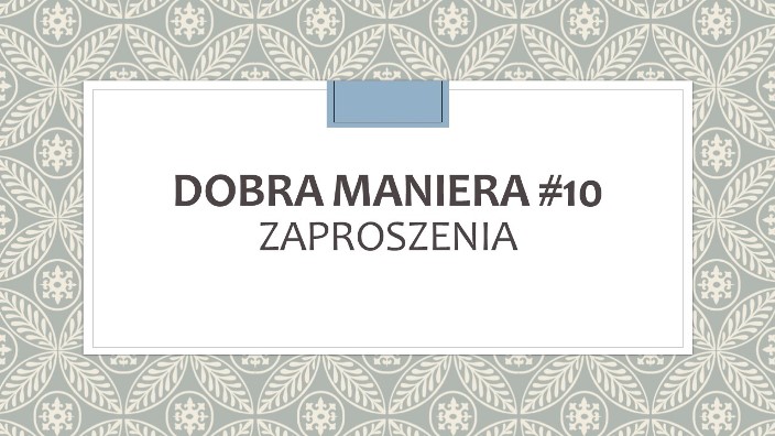 DOBRA MANIERA #10