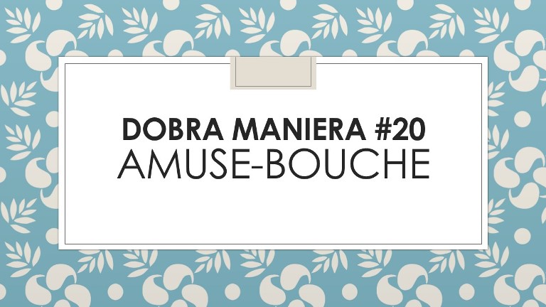 DOBRA MANIERA#20