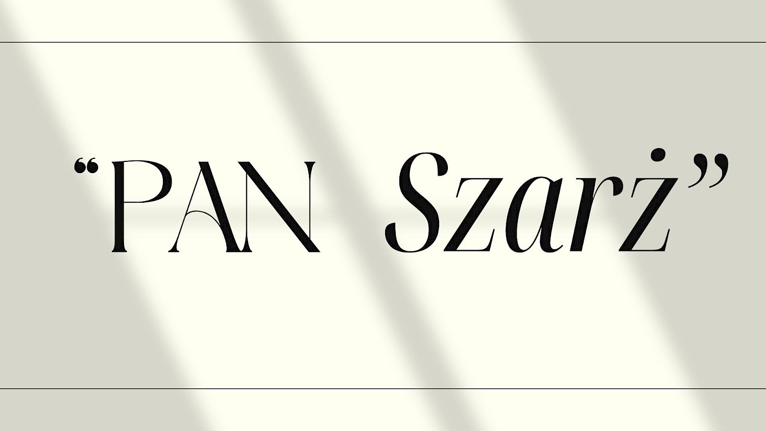 CO O PANU „SZARŻ” WARTO WIEDZIEĆ?
